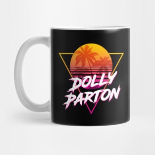 Dolly Parton - Proud Name Retro 80s Sunset Aesthetic Design Mug